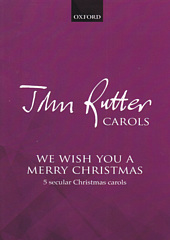 We Wish You A Merry Christmas (5 Secular Christmas Carols)