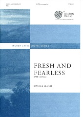 Fresh and Fearless [SATB]