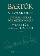 BartokChoral Works for Mixed Voices
