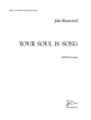 Your Soul Is Song [SATB]