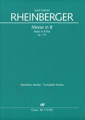 Messe In B Op.172 RHEINBERGER, Josef Gabriel | 合唱楽譜のパナムジカ