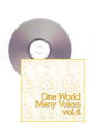 [CD]One World Many Voices Vol.4
