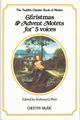 Chester Book Of Motets Vol. 12: Christmas And Advent Motets For 5 Voices