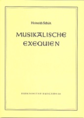 Musikalische Exequien SWV279-281 (Baerenreiter)
