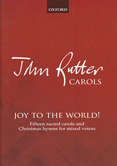 Joy To The World (15 Sacred Carols & Christmas Hymns)