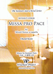 Missa pro Pace (Mass for Peace) for Mixed Chorus, a cappella