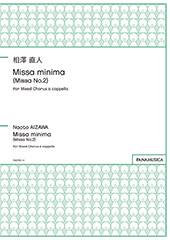 Missa minima (Missa No.2) for Mixed Chorus a cappella