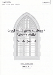 God will give orders / Sweet Child [SATB] (