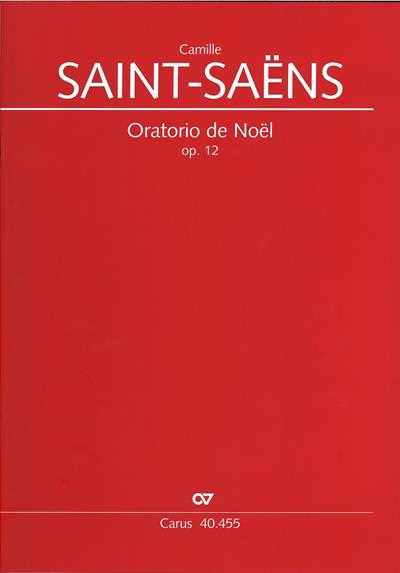 Oratorio de Noel (Christmas Oratorio) op.12 [Full score]
