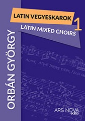 オルバーン合唱曲集（Latin Mixed Choirs 1）