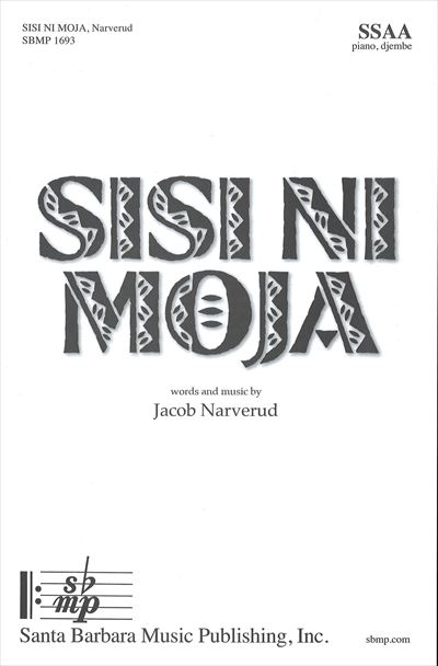 Sisi ni moja (We Are One) [SSAA]