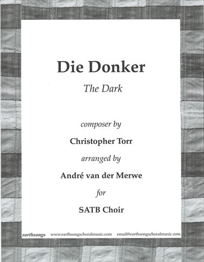 2025ǯ7VAN DER MERWE, AndreDie Donker [SATB]