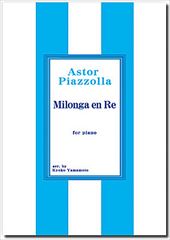 Milonga en Re for piano(solo)