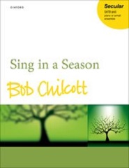 Sing in a Season [SATB]