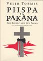 Piispa ja Pakana (The Bishop and The Pagan)