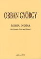 女声合唱とピアノのための「ミサ曲第9番（Missa Nona）」