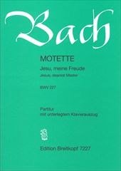 Motette 3Jesu,meine Freude BWV227