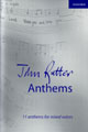 John Rutter Anthems [SATB]