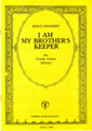 I am my brother's keeper
